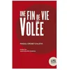 Image de Une Fin De Vie VolÃ©e