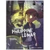 Image de Les EnquÃªtes De Philippine Lomar - Tome 1 - ScÃ©lÃ©rats Qui Rackettent