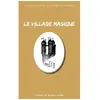 Image de Le Village Magique