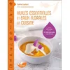 Image de Huiles essentielles et eaux florales en cuisine - Valérie Cupillard