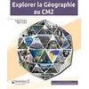 Image de Géographie Cm2 Explorer La Géographie - Edition 2020