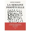 Image de La Semaine PerpÃ©tuelle