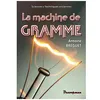 Image de La Machine De Gramme