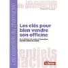 Image de Les Clés Pour Bien Vendre Son Officine - De La Décision De Vendre À L'imposition Des Plus-Values De Cession