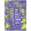 Image de Sur Les Bouts De La Langue - Traduire En FÃ©ministe/S
