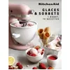 Image de Glaces & Sorbets - 1 Robot, 70 Recettes