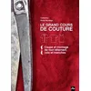 Image de Le Grand Cours De Couture - Tome 1 : Coupe Et Montage De Tout VÃªtement, Cols Et Manches