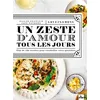 Image de Un zeste d'amour tous les jours - Jeanine Donofrio