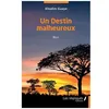 Image de Un Destin Malheureux