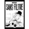 Image de Sans Filtre