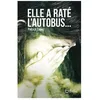 Image de Elle A RatÃ© L'autobus