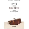 Image de D'or Et De Secrets - L'affaire De La Valise Disparue