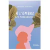 Image de A L'ombre Des Marronniers