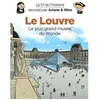 Image de Le Fil De L'histoire RacontÃ© Par Ariane & Nino - Le Louvre