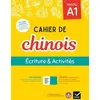 Image de Cahier De Chinois Niveau A1 - Ecriture & Activités