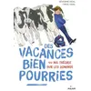 Image de Des vacances bien pourries (ou ma théorie sur les dominos) - Séverine Vidal