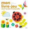 Image de Mon Livre-Jeu - Ma DeuxiÃ¨me AnnÃ©e De Maternelle