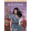Image de Les Reines De Sang - Agrippine - Tome 2, Le ThÃ©Ã¢tre Des Fous