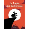Image de Le Lapin Des Baskerville