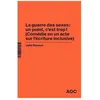 Image de La Guerre Des Sexes : Un Point, C'est Trop ! (ComÃ©die En Un Acte Sur L'Ã©criture Inclusive) - La Grammaire Du FranÃ§ais Enfin Rendue Ã La Vie