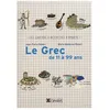 Image de Le Grec De 11 Ã 99 Ans