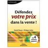 Image de Defendez Votre Prix Dans La Vente ! Les 4 Scenarios Gagants