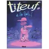 Image de Titeuf - Tome 13 - A La Folie !