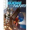 Image de La Guerre Des Amants - Tome 2 - Bleu Bauhaus