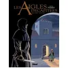 Image de Les Aigles DÃ©capitÃ©es - Tome 26 - Mon FrÃ¨re, Ce BÃ¢tard