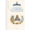 Image de Je Prépare Ma Communion - Document Du Catéchiste