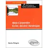 Image de Alejo Carpentier - Ecrire, Decrire L'amerique : Partage Des Eaux Et Des Cultures
