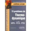 Image de 15 Problèmes De Thermodynamique - 1re Année Mpsi-Pcsi-Ptsi