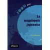 Image de La MÃ©galopole Japonaise