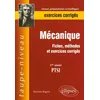 Image de MÃ©canique 1re AnnÃ©e Ptsi - Fiches, MÃ©thodes Et Exercices CorrigÃ©s