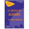 Image de Le SuccÃ©s En AlgÃ¨bre En Fiches-MÃ©thodes