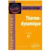Image de Thermodynamique 2e AnnÃ©e Pt - Exercices CorrigÃ©s