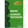 Image de MathÃ©matiques-Sciences Physiques Bac Pro Industriel - Annales CorrigÃ©es