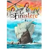 Image de Le Finistère - Une Histoire Entre Terre Et Mer