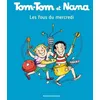 Image de Tom-Tom Et Nana - Tome 9 - Les Fous Du Mercredi