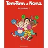 Image de Tom-Tom Et Nana - Tome 34 - Increvables !