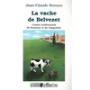 Image de La vache de Belvezet - Jean-Claude Renoux