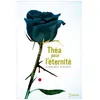 Image de ThÃ©a Pour L'Ã©ternitÃ©