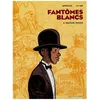Image de FantÃ´mes Blancs - Tome 1 - Maison Rouge