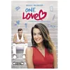 Image de One Love - La Suite De L'histoire De Maxence Et Margot