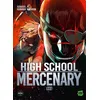 Image de High School Mercenary - Tome 3