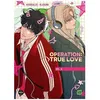 Image de Operation - True Love - Tome 6