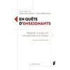 Image de En Quête D'enseignants - Regards Croisés Sur L'attractivité D'un Métier