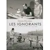 Image de Les Ignorants - RÃ©cit D'une Initiation CroisÃ©e