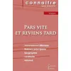 Image de Pars Vite Et Reviens Tard - Fiche De Lecture