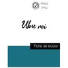 Image de Ubu Roi - Fiche De Lecture